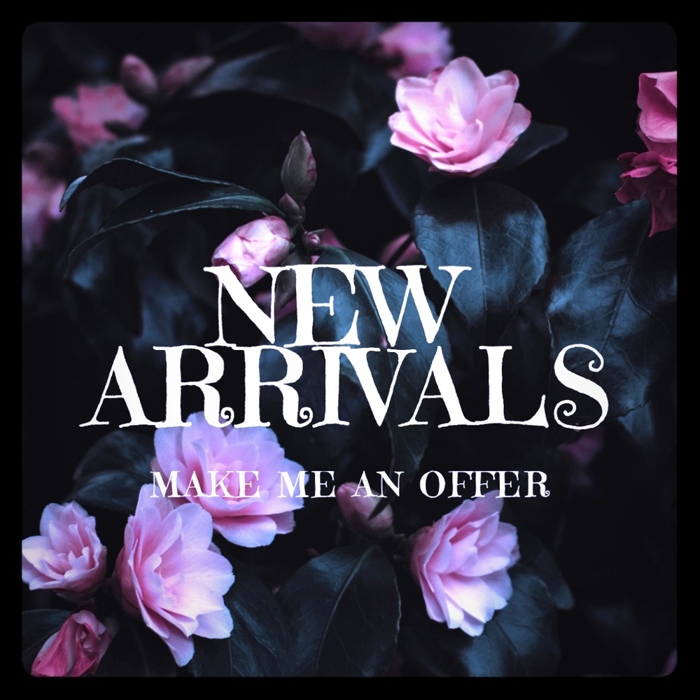 New Arrivals!!